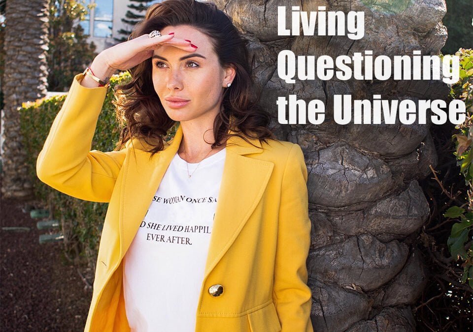 Living Questioning the Universe: Understanding the Languages of the Universe