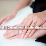 What Is Commitment in a Relationship?